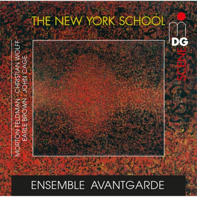 The New York School: Ensemble Avantgarde