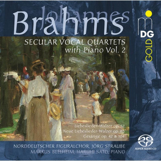 Brahms: Secular Vocal Quartets With Piano