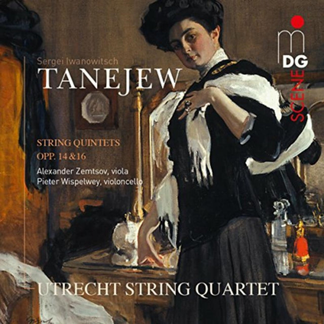 Tanejew: String Quintets Op. 14 & 16