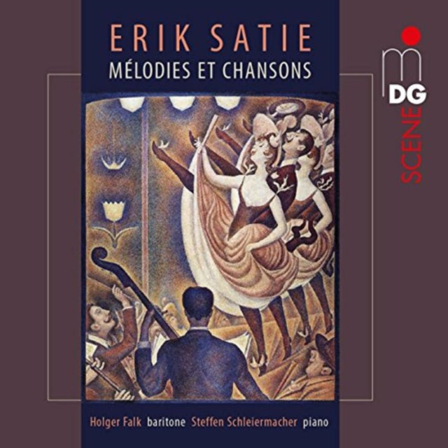 Erik Satie: Melodies Et Chansons