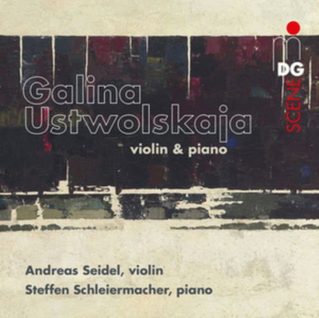 Galina Ustwolskaja: Violin & Piano