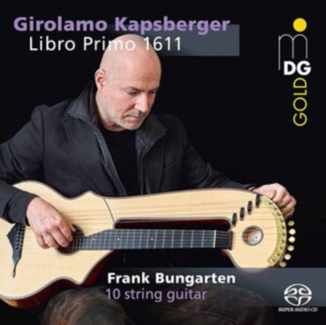 Girolamo Kapsberger: Libro Primo 1611