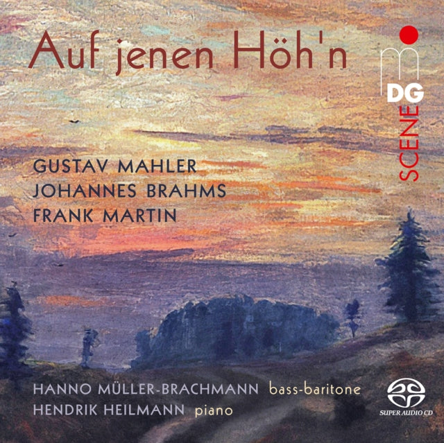 Gustav Mahler/Johannes Brahms/Frank Martin: Auf Jenen Höh'n