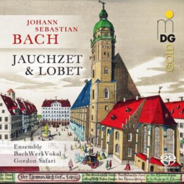 Johann Sebastian Bach: Jauchzet & Lobet