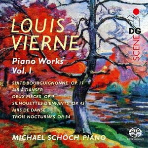 Louis Vierne: Piano Works, Vol. I