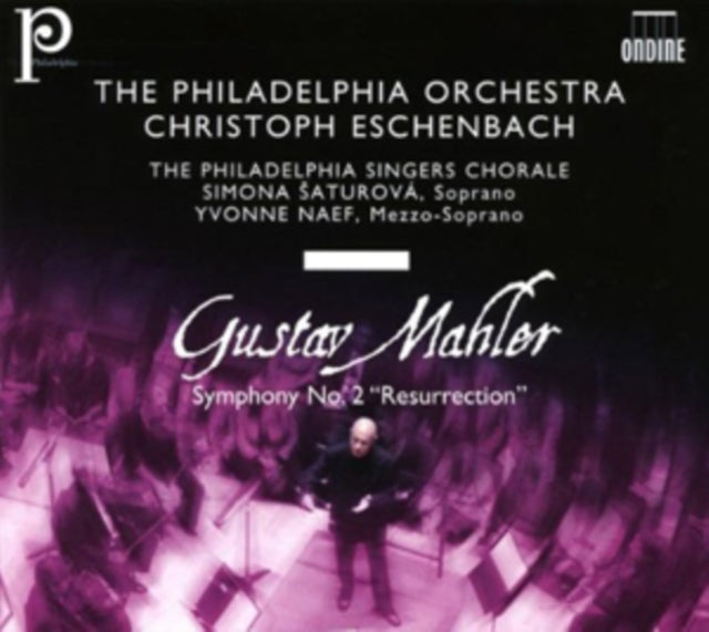Gustav Mahler: Symphony No. 2, 'Resurrection'