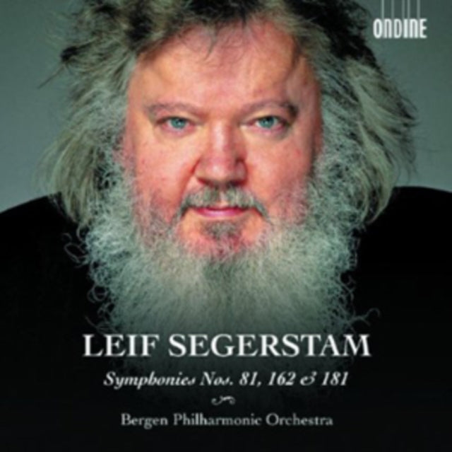 Leif Segerstam: Symphonies Nos. 81, 162 and 181