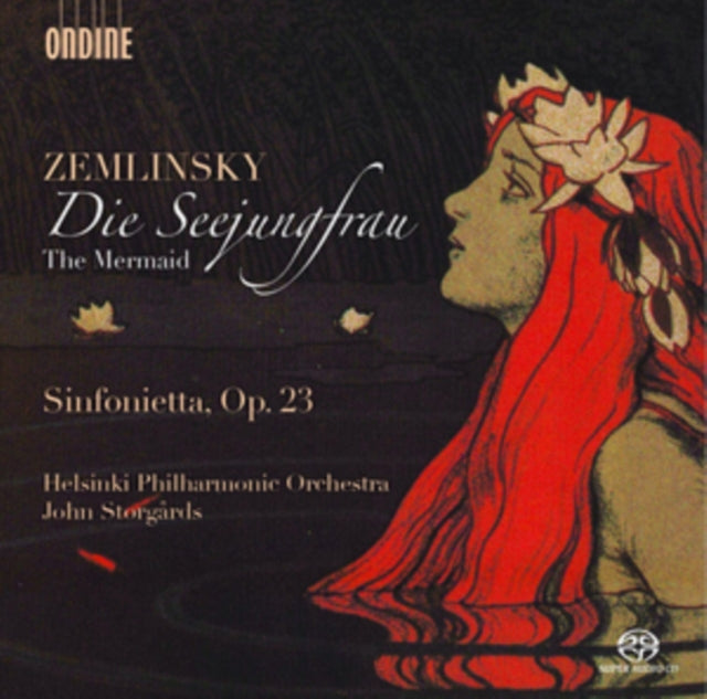Zemlinsky: Die Seejungfrau