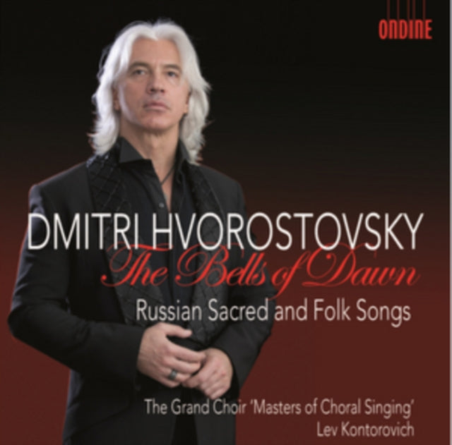 Dmitri Hvorostovsky: The Bells of Dawn