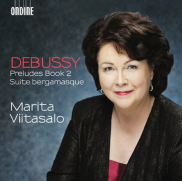 Debussy: Preludes Book 2/Suite Bergamasque