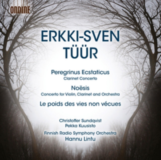 Erkki-Sven Tüür: Peregrinus Ecstaticus/Noesis/...