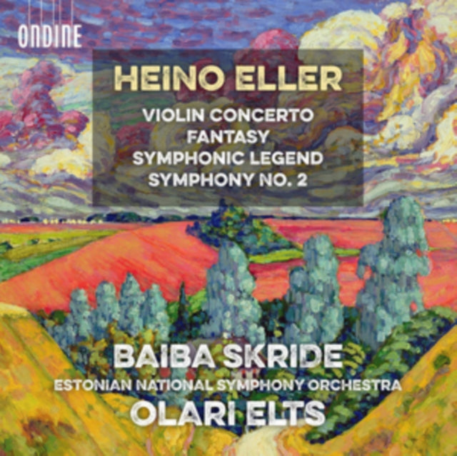 Heino Eller: Violin Concerto/Fantasy/Symphonic Legend/...