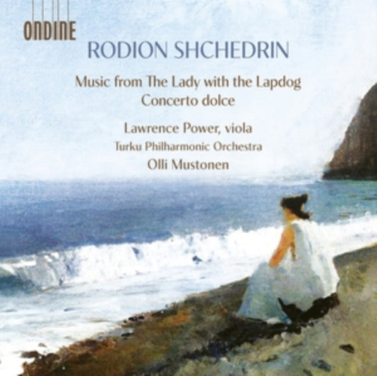 Rodion Shchedrin: Music from the Lady With the Lapdog/...