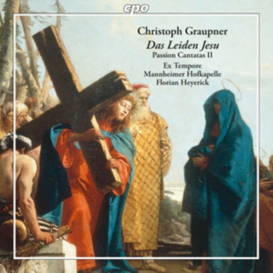Christoph Graupner: Das Leiden Jesu
