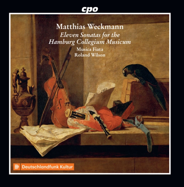 Matthias Weckmann: Eleven Sonatas for the Hamburg Collegium...