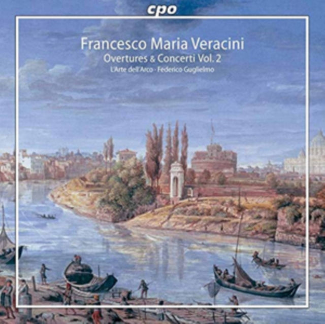 Francesco Maria Veracini: Overtures & Concerti