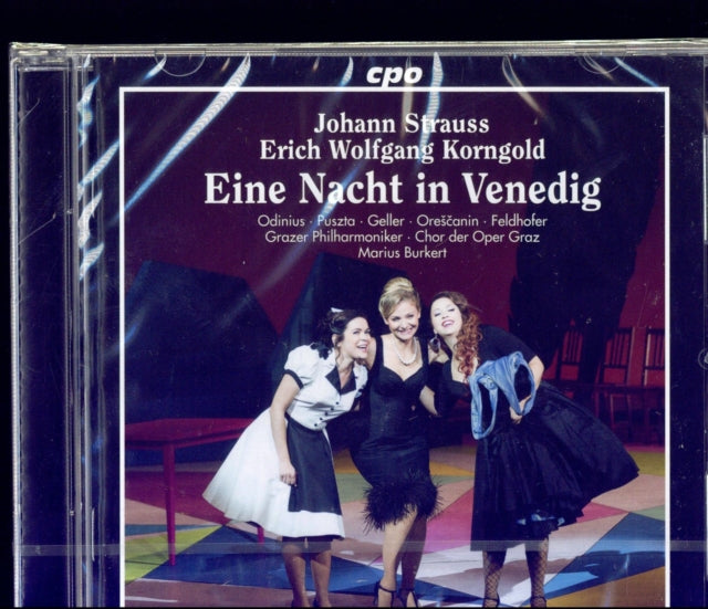 Johann Strauss/Erich Wolfgang Korngold: Eine Nacht in Venedig