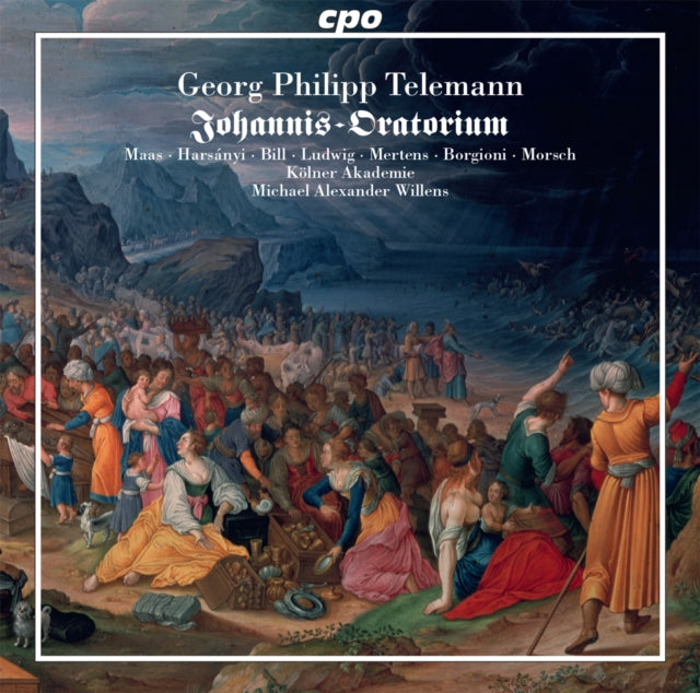 Georg Philipp Telemann: Johannis-Oratorium