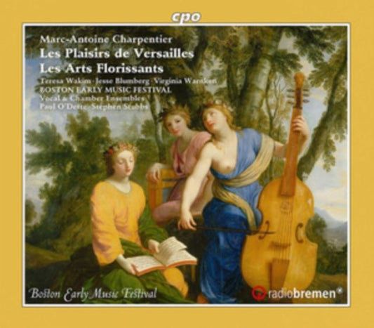 Marc-Antoine Charpentier: Les Plaisirs De Versailles/Les Arts...
