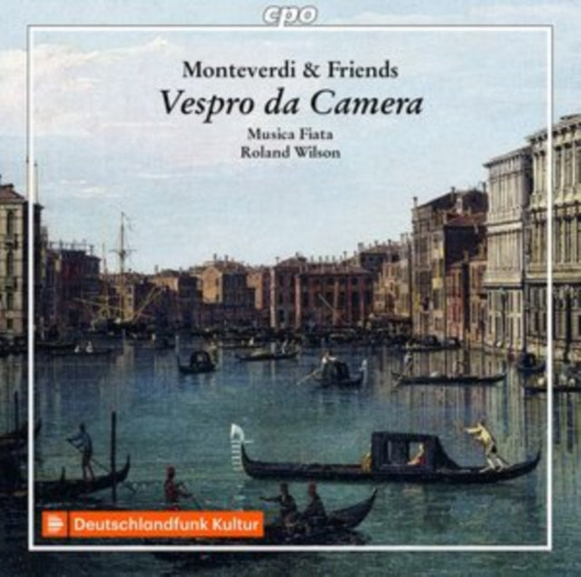 Monteverdi & Friends: Vespro Da Camera