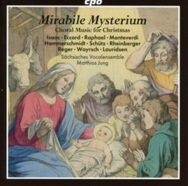 Mirabile Mysterium: Choral Music for Christmas