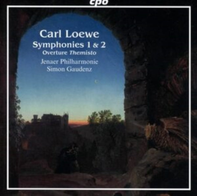 Carl Loewe: Symphonies 1 & 2