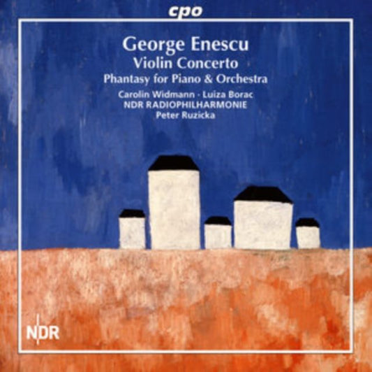 George Enescu: Violin Concerto