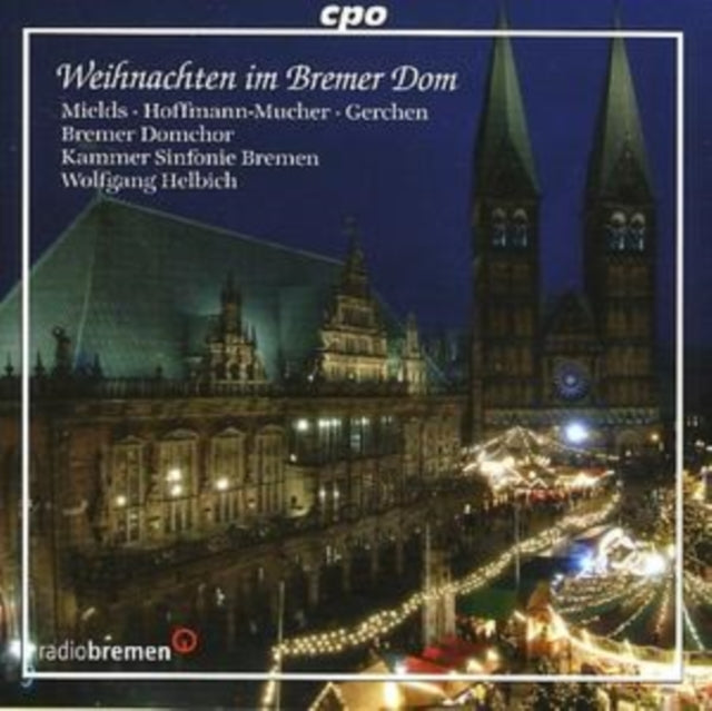 Weihnachten Im Bremer Dom (Helbich)