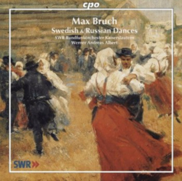Max Bruch: Swedish and Russian Dances