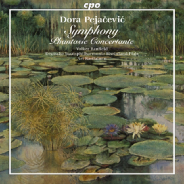 Dora Pejacevic: Symphony/Phantasie Concertante