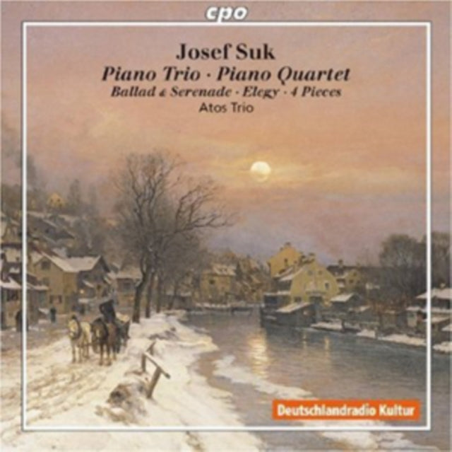 Josef Suk: Piano Trio, Piano Quartet, Ballade & Serenade...