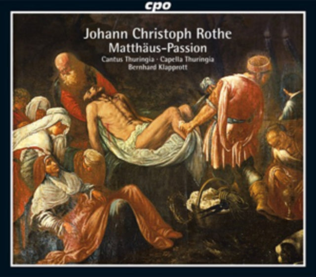 Johann Christoph Rothe: Matthaus-Passion