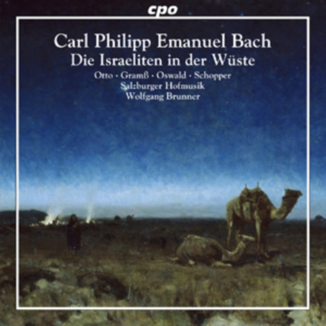 Carl Philipp Emanuel Bach: Die Israeliten in Der Wuste