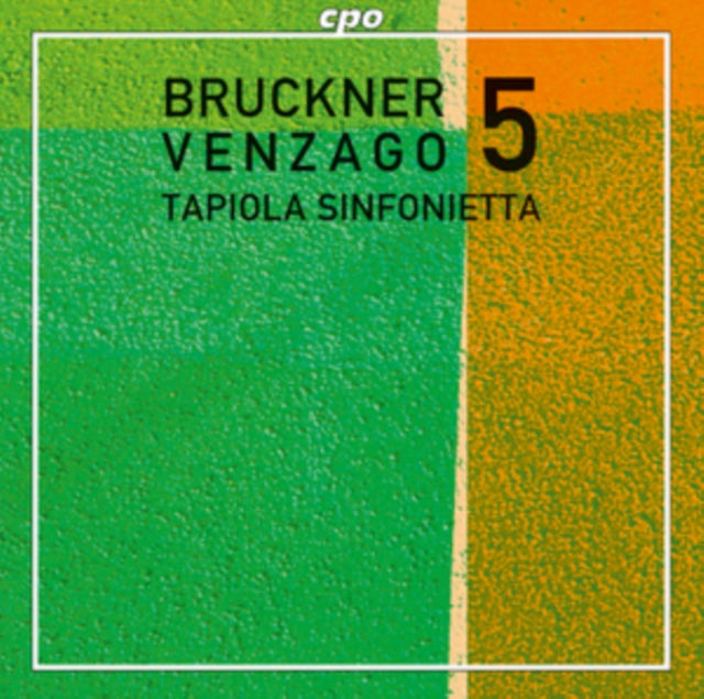 Bruckner: Venzago