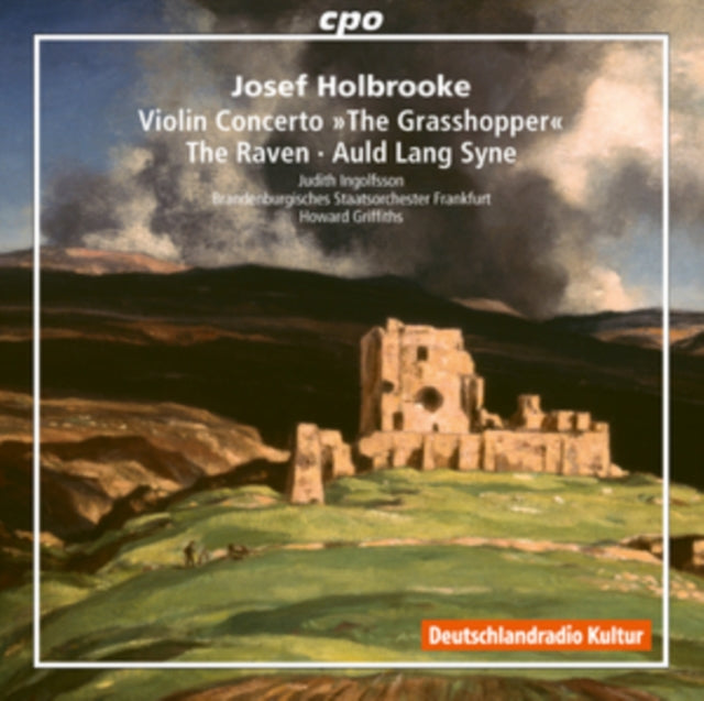 Josef Holbrooke: Violin Concerto/"The Grasshopper"/The Raven/...
