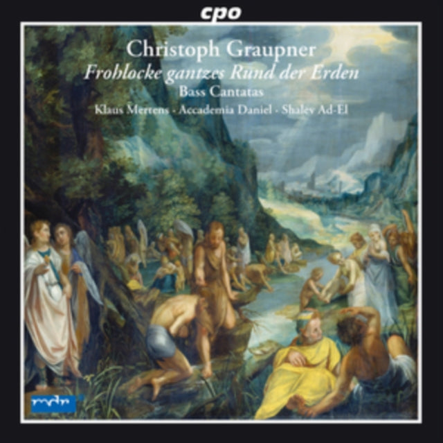 Christoph Graupner: Frohlocke Gantzes Rund Der Erden