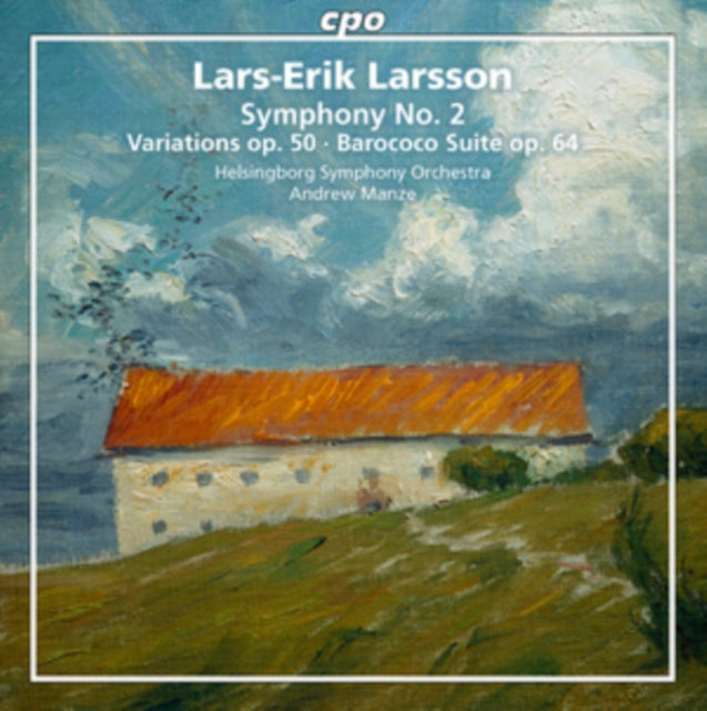 Lars-Erik Larsson: Symphony No. 2