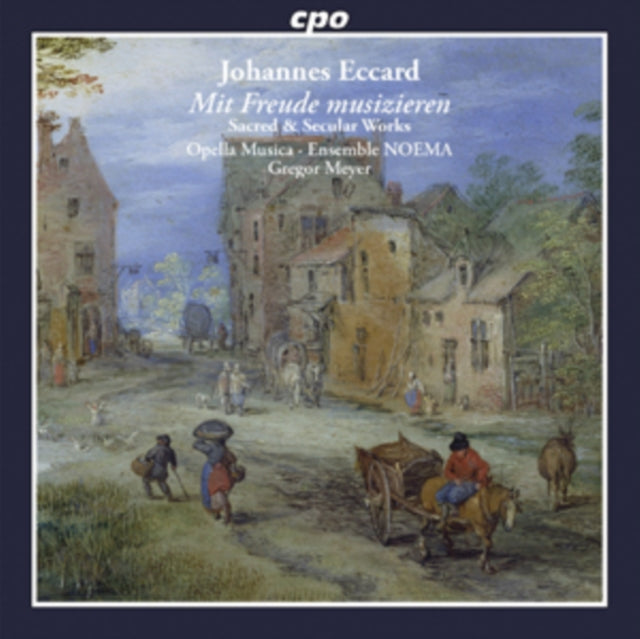 Johannes Eccard: Mit Freunde Musizieren