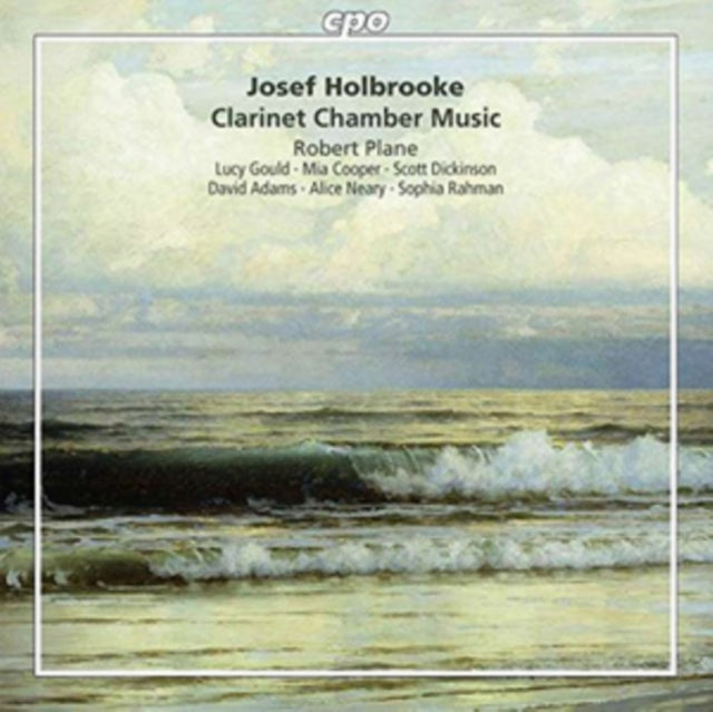 Josef Holbrooke: Clarinet Chamber Music