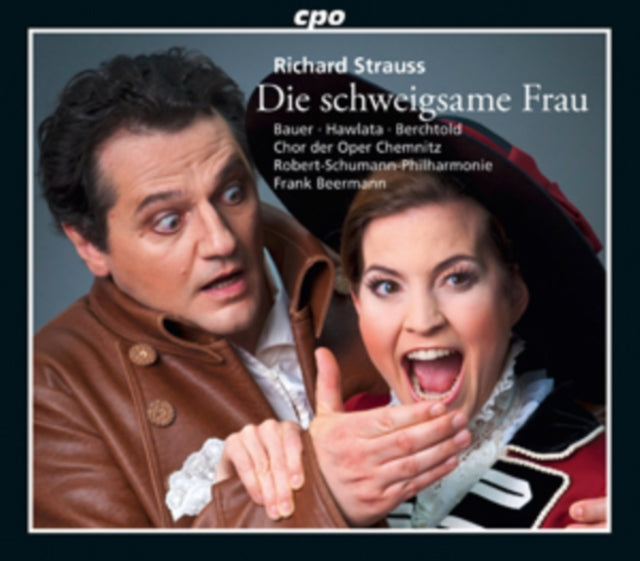 Richard Strauss: Die Schweigsame Frau