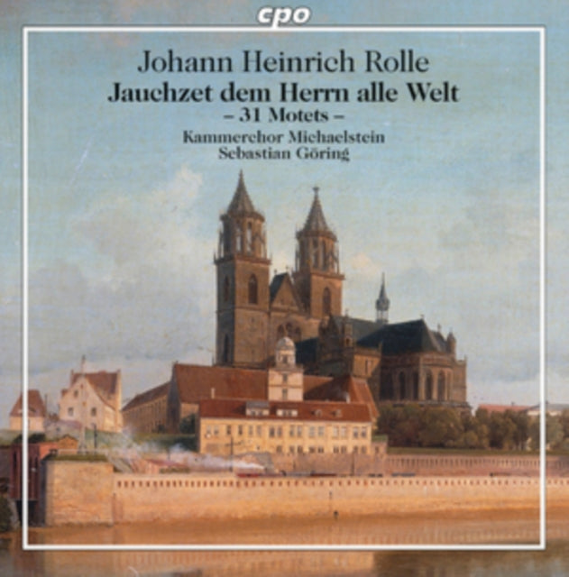 Johann Heinrich Rolle: Jauchzet Dem Herrn Alle Welt