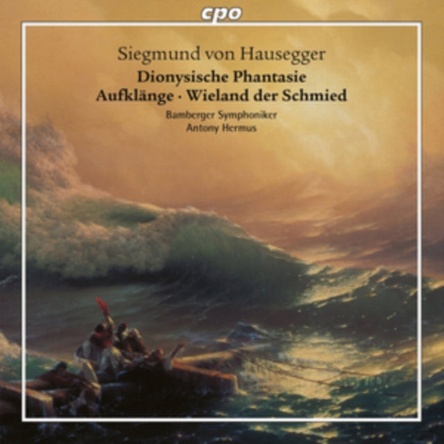 Siegmund Von Hausegger: Dionysische Phantasie/Aufklänge/...