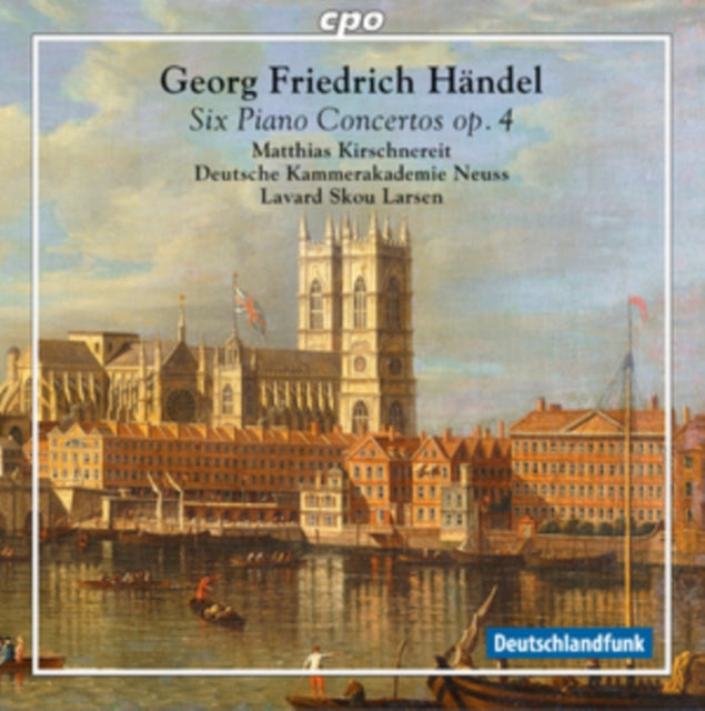 George Frideric Handel: Six Piano Concertos, Op. 4