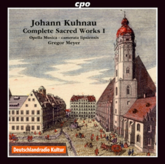 Johann Kuhnau: Complete Sacred Works