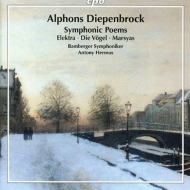 Alphons Diepenbrock: Symphonic Poems