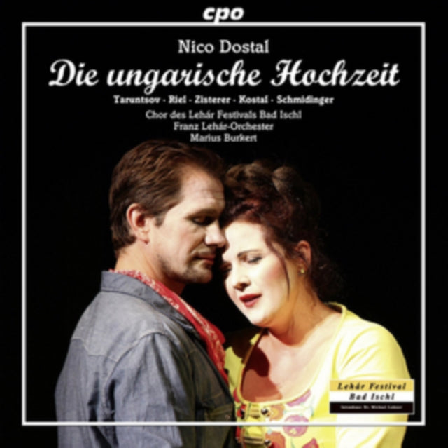 Nico Dostal: Die Ungarische Hochzeit