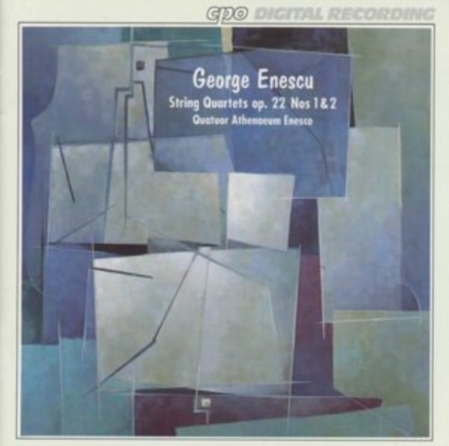 George Enescu: String Quartets, Op. 22 Nos 1 & 2