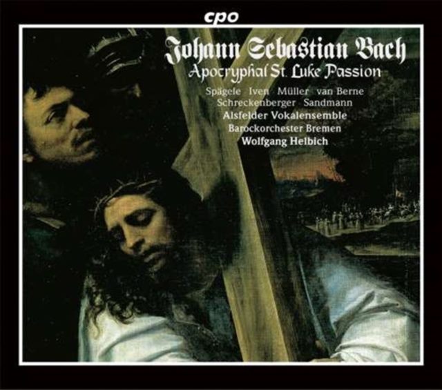 J.s.bach/apocryphal St Luke Passion