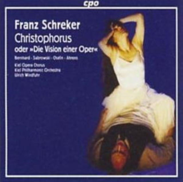 Christophorus Oder - Die Vision Einer Oper (Windfuhr)