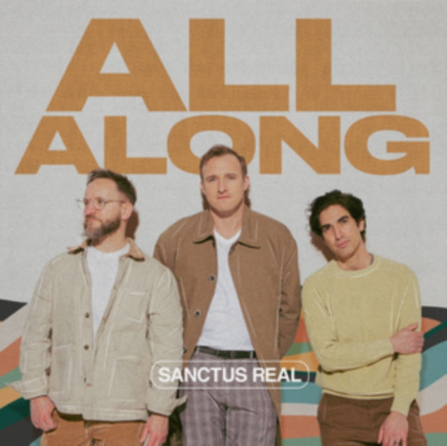 All along